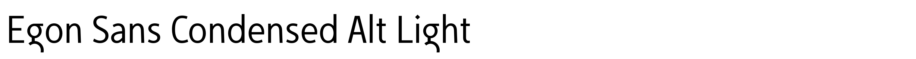 Egon Sans Condensed Alt Light